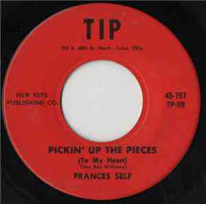 Frances Self - Pickin' Up The Pieces / Heart Souvenirs