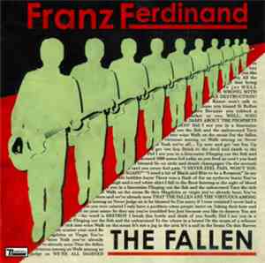 Franz Ferdinand - The Fallen/L.Wells