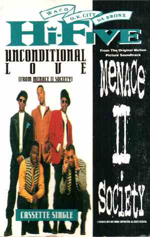 Hi-Five - Unconditional Love (From Menace II Society)