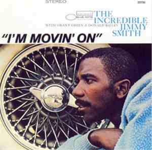 Jimmy Smith - I'm Movin' On