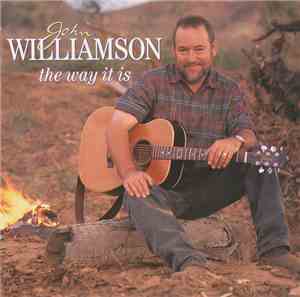 John Williamson - The Way It Is