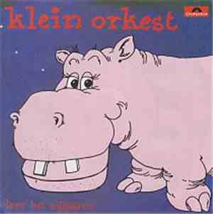 Klein Orkest - Leve Het Nijlpaard