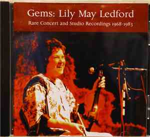 Lily May Ledford - Gems: Lily May Ledford Rare Concert and Studio Recording ...