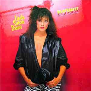 Linda Susan Bauer - Dynamite