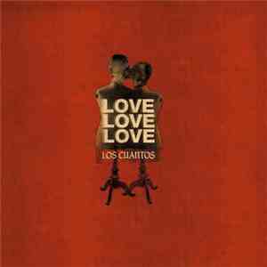Los Cuantos - Love Love Love