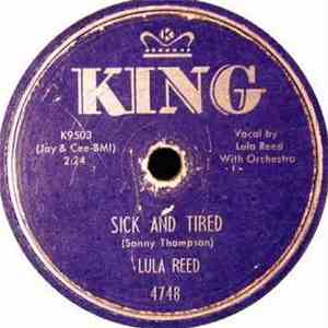 Lula Reed - Sick And Tired
