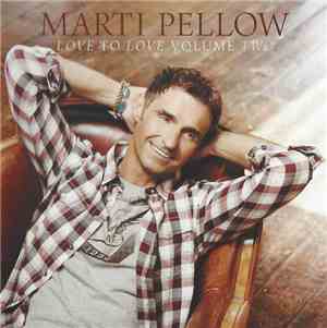 Marti Pellow - Love To Love Volume Two