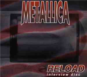 Metallica - Reload (Interview Disc)