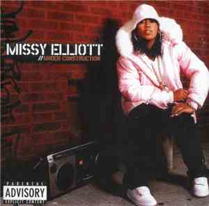 Missy Elliott - Under Construction