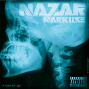 Nazar  - Narkose (Fakker Edition)