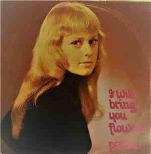 Pattie - I Will Bring You Flowers