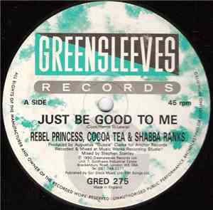 Rebel Princess, Cocoa Tea & Shabba Ranks - Just Be Good To Me
