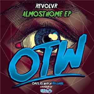 Revolvr - Almost Home EP