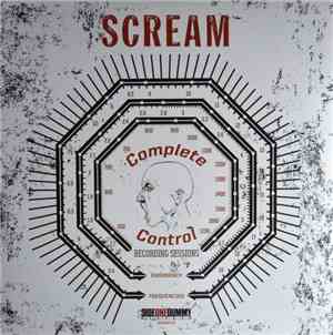 Scream  - Complete Control Recording Sessions