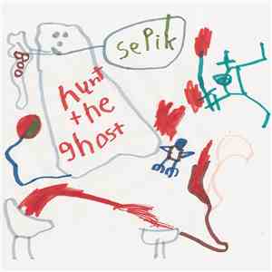 Sepik - Hunt The Ghost EP