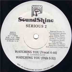 Serious 2 - Watching You