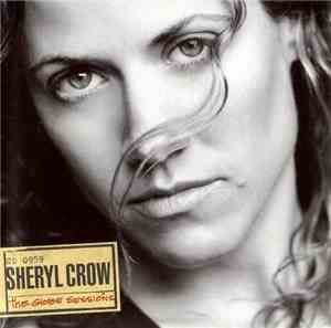 Sheryl Crow - The Globe Sessions