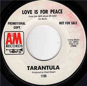 Tarantula  - Love Is For Peace