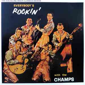 The Champs - Everybody's Rockin'