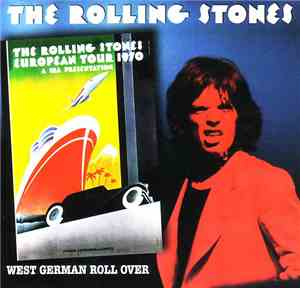 The Rolling Stones - West German Roll Over