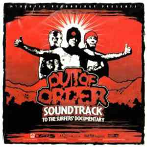 Various - Out Of Order - Soundtrack To The Surfer's Documentary
