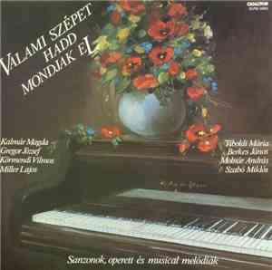 Various - Valami Szépet Hadd Mondjak El