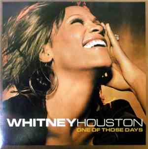 Whitney Houston - One Of Those Days