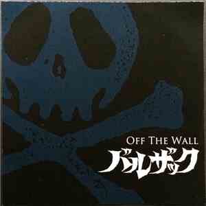 Balzac - Off The Wall