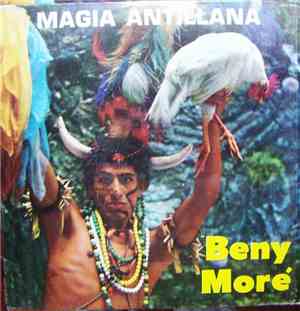 Beny More - Magia Antillana