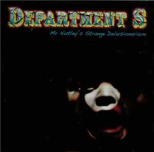 Department : S - Mr Nutley's Strange Delusionarium