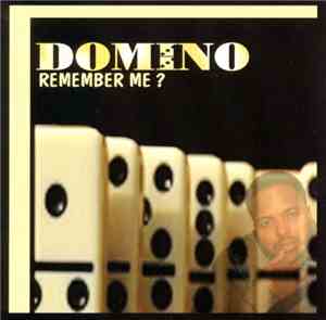 Domino - Remember Me?