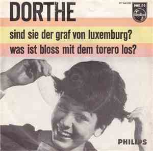 Dorthe - Sind Sie Der Graf Von Luxemburg? / Was Ist Bloß Mit Dem Torero Los ...