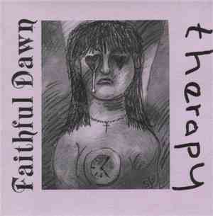 Faithful Dawn - Therapy