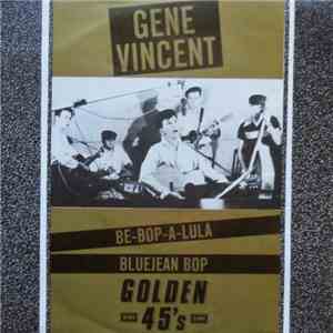 Gene Vincent - Be-Bop-A-Lula / Bluejean Bop