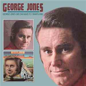 George Jones  - George Jones (We Can Make It) / I Wanta Sing