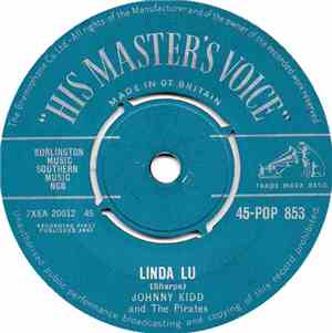 Johnny Kidd And The Pirates - Linda Lu / Let's Talk About Us
