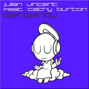 Julian Vincent feat. Cathy Burton - Certainty