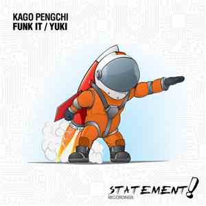 Kago Pengchi - Funk It / Yuki
