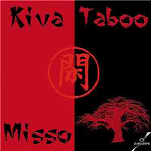 Kiva  - Misso / Taboo