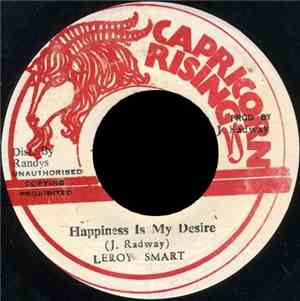 Leroy Smart - Happiness Is My Desire