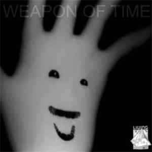Living Ghost - WEAPON OF TIME EP