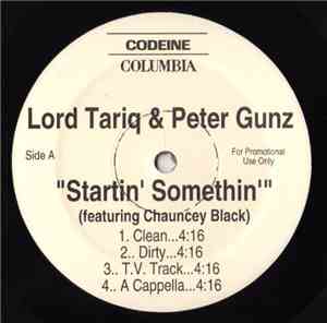 Lord Tariq & Peter Gunz - Startin' Somethin'