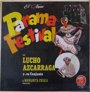 Lucho Azcarraga Y Su Conjunto Y Margarita Escala - El Nuevo Panama Festival