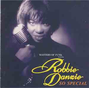 Masters Of Funk Featuring Robbie Danzie - So Special