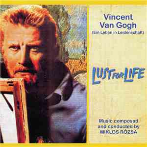 Miklós Rózsa - Lust For Life - Vincent Van Gogh