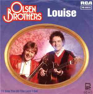 Olsen Brothers - Louise