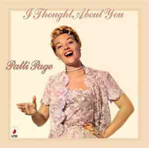 Patti Page - I Thought About You
