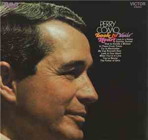 Perry Como - Look To Your Heart