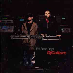 Pet Shop Boys - DJ Culture