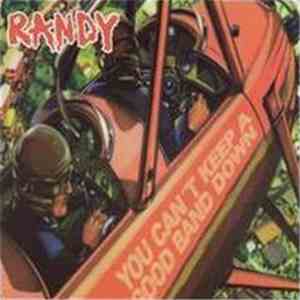 Randy  - You Can't Keep A Good Band Down